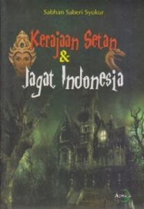kerajaan-setan-jagat-indonesia-001-250x363